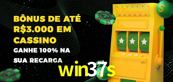 win37s melhor bônus de depósito